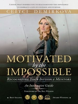 cover image of Motivated by the Impossible
